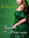 Cover image for The Trouble with Princesses
